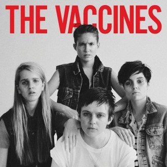 The Vaccines – Come of Age