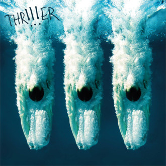 !!! (Chk Chk Chk) – THR!!!ER
